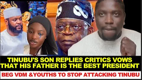 SEYI TINUBU DECLARES HIS FATHER AS THE GREATEST PRESIDENT IN NIGERIA'S HISTORY WARNS CRITICS TO QUIT