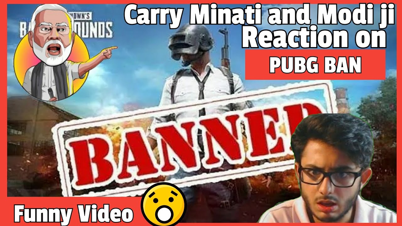 Pubg Ban in India | Carry minati and Modi ji Reaction | Funny Meme Video 
