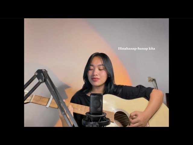 Hinahanap-hanap kita - Rivermaya (cover)