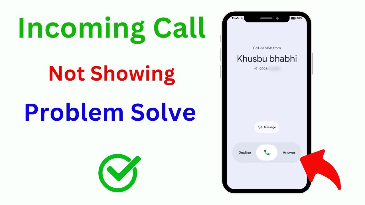 Mobile Me Incoming Call Screen Not Showing Problem Solve Kaise Kare ...