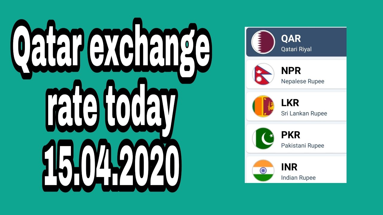 Qatar Exchange Rate Today 15 04 2020 YouTube qatar-exchange-rate-today-15-04-2020-youtube