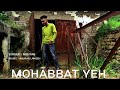 Mohabbat Yeh | Bilal Saeed | Cover by Mehtab |