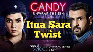 Candy Web Series | Review | Ronit Roy | Richa Chaddha | Manu Rishi Chaddha | Voot | #candy #review