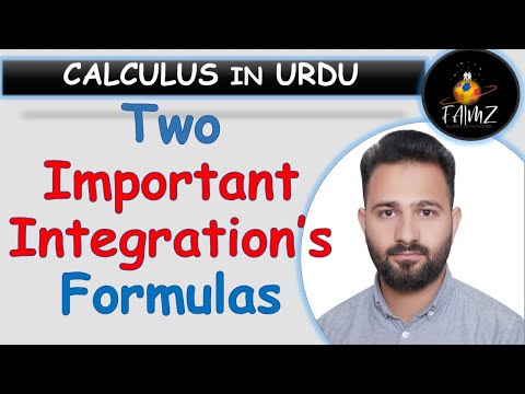 Lecture 19 Part B| Two Important Formulas of Integration | Calculus in Urdu