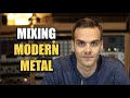 Mixing Modern Metal with Jordan Valeriote!