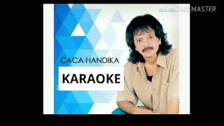 Stereo Karaoke  Karena Judi  Caca Handika