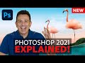 Photoshop 2021 All The Best NEW Features EXPLAINED!