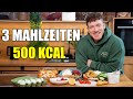 3 leckere Abnehmrezepte mit nur 500 KCAL (High Protein)