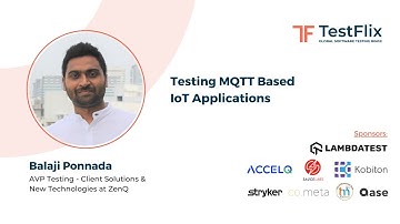 "Testing MQTT based IoT Applications" by Balaji Ponnada