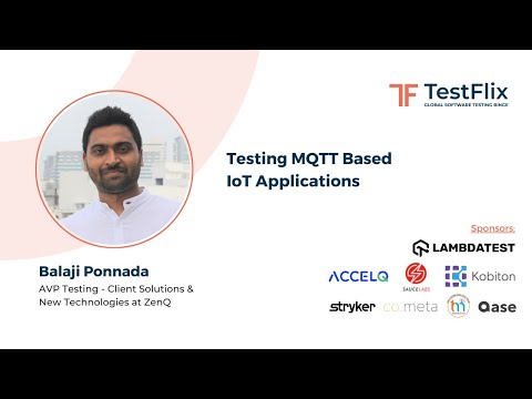 "Testing MQTT based IoT Applications" by Balaji Ponnada
