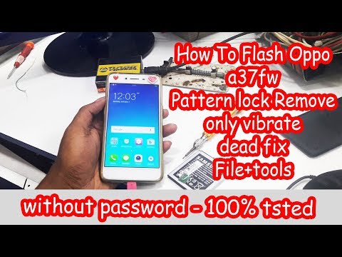 how-to-flash-oppo-a37fw-|-oppo-a37fw-firmware-without-password-|-oppo-a37fw-pattern-lock-remove-done