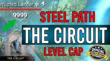 Warframe: Duviri The Circuit Steel Path level Cap [vijandelijke lvl 9999] 