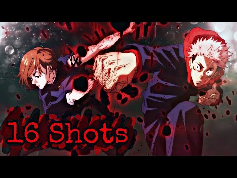 16 Shots Jujutsu Kaisen AMV