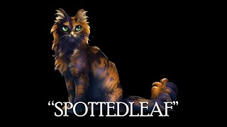 Speedpaint - Spottedleaf