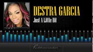 Destra Garcia - Just A Little Bit [Soca 2014] chords