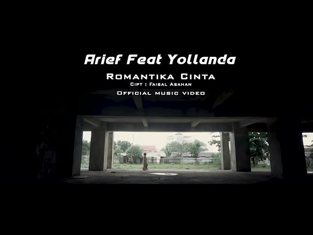Arief Feat Yollanda - Romantika Cinta Official Music Video Original class=