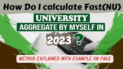 Calculate Fast University(Nuces) Test Aggregate 2023 on page by Yourself | Edu & Tech_006