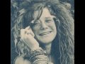 Janis Joplin- One good man