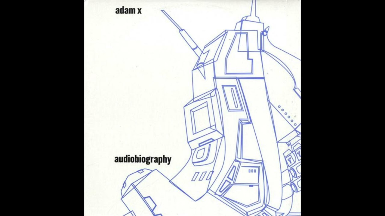 🍕Adam X | Audiobiography | 1998 Full [HQ] - YouTube