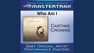 Who Am I (With background vocals) ( [Performance Track])