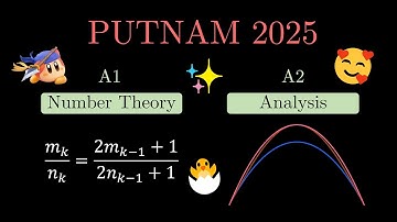 Putnam 2025 (A1, A2) - Such *cute* and *friendly* problems!