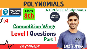 Class 8 | Polynomials & LCM & HCF of Polynomials | Level 1 Q Part 1 | Pearson IIT Foundation
