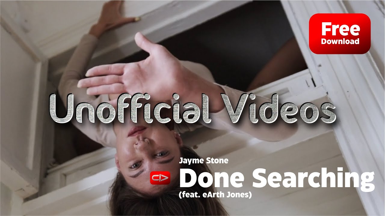 Done Searching (feat. eArth Jones) - Jayme Stone (unofficial videos)