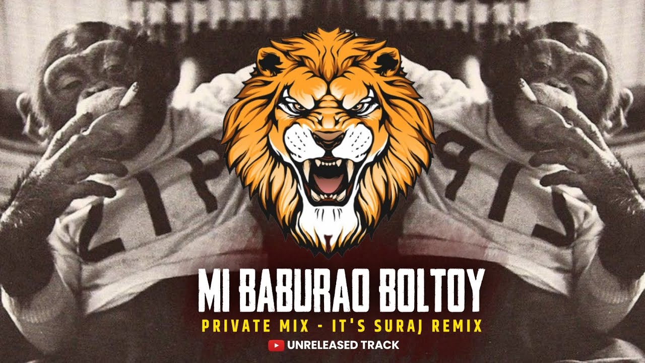 Mi Baburao Boltoy  Private Mix    Its Suraj Remix  Unreleased Tracks 