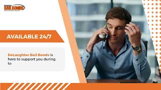 DeLaughter Bail Bonds – Reliable 24/7 Bail Bond Services in Indiana