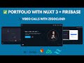 🔥 Build a Portfolio with Nuxt 3 + Firebase + ZEGOCLOUD Video Call API | Video Chat SDK