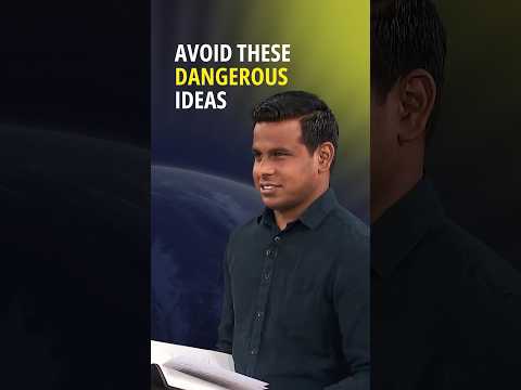 Avoid these dangerous ideas