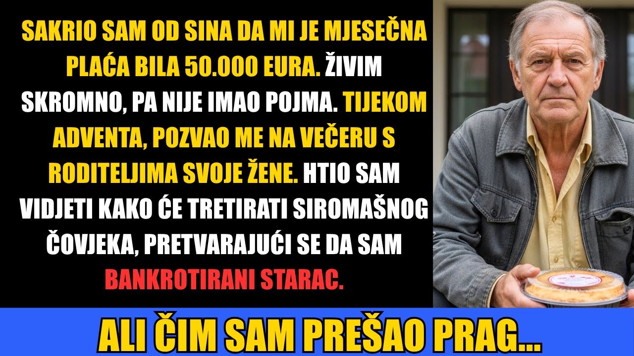 Sakrio sam bogatstvo od sina da ga testiram. Ali kada sam mu došao na večeru kao siromah...