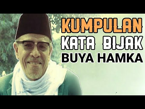  KATA KATA  BIJAK BUYA HAMKA  YANG INSPIRATIF DAN PENUH 