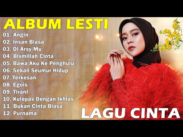 Lagu Lesti Paling The Best 2024 🎀 Lesti Kejora Full Album Terbaru 2024 | Angin | Di Arsy-Mu class=
