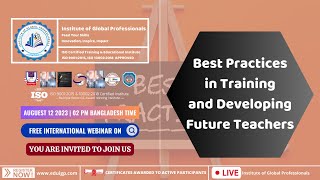 Best Practices in Training and Developing Future Teachers
