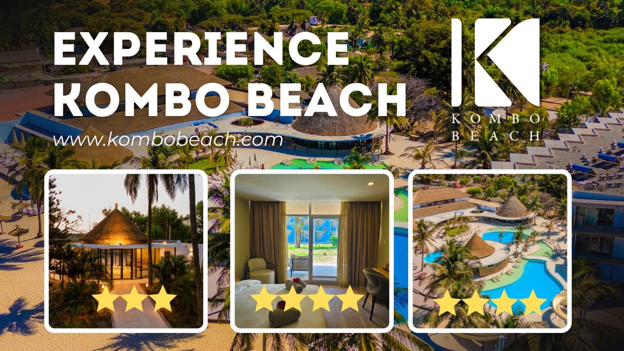 EXPERIENCE FULLY OPEN Kombo Beach Resort The Gambia!