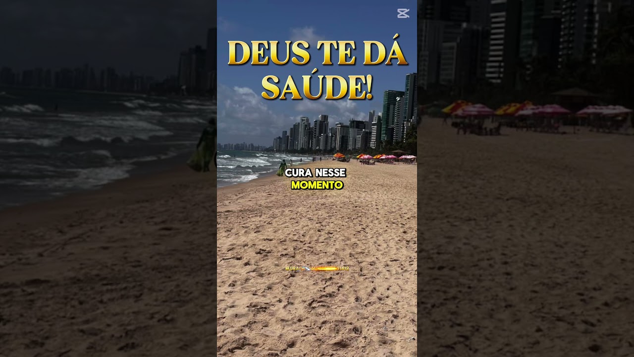 DEUS TE DÁ SAÚDE !