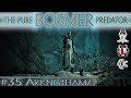 The Pure BOSMER Predator - 35 - ARKNGTHAMZ - Skyrim AE Legendary Survival Playthrough