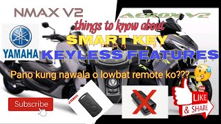 Yamaha Smart Key / Keyless Features / Pano kung nawala o lowbat remote ko???