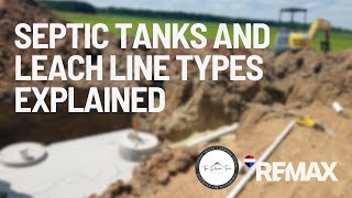 Septic Tanks and Leach Line Types Explained | What Buyers Need to Know