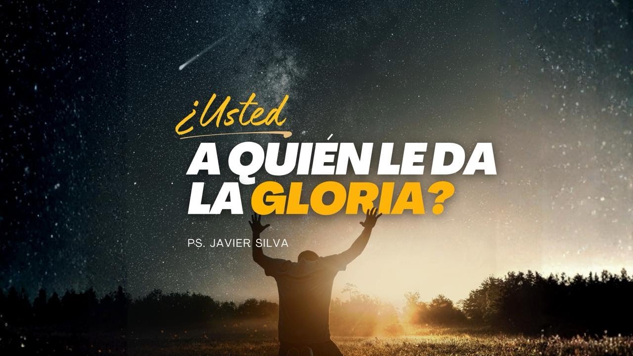 🔴 ¿Usted a quién le da la Gloria? | Culto Dominical 16/11/2025 | Ps. Javier Silva
