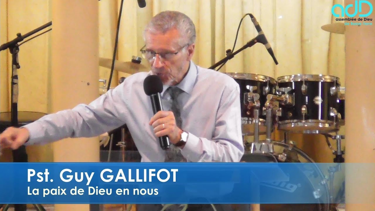 La paix de Dieu en nous (Pst. GALLIFOT)