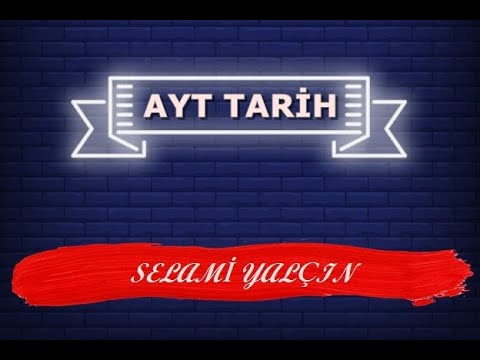 34. Osmanlı Kültür ve Medeniyeti III - AYT TARİH - Selami Yalçın