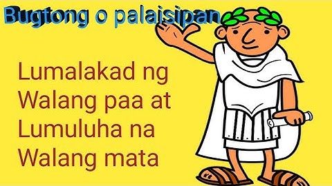 5 bugtong bugtong o palaisipan Para sa matalino.