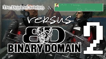 Binary Domain, Part 2: Credits Where Credits are Due
