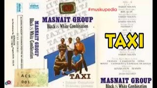 (Full Album) Masnait Group # Taxi