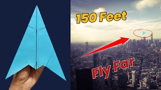 How to make a paper Airplane that Fly Far:Over 150 Feet|Minicrafts