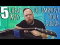 5 Cheap Tips To Improve Your Guitar