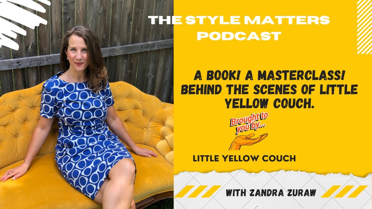 A book! A masterclass! Little Yellow Couch Behind the Scenes The
