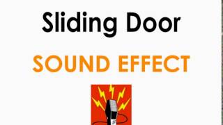 Sliding Door Sound Effect ♪
